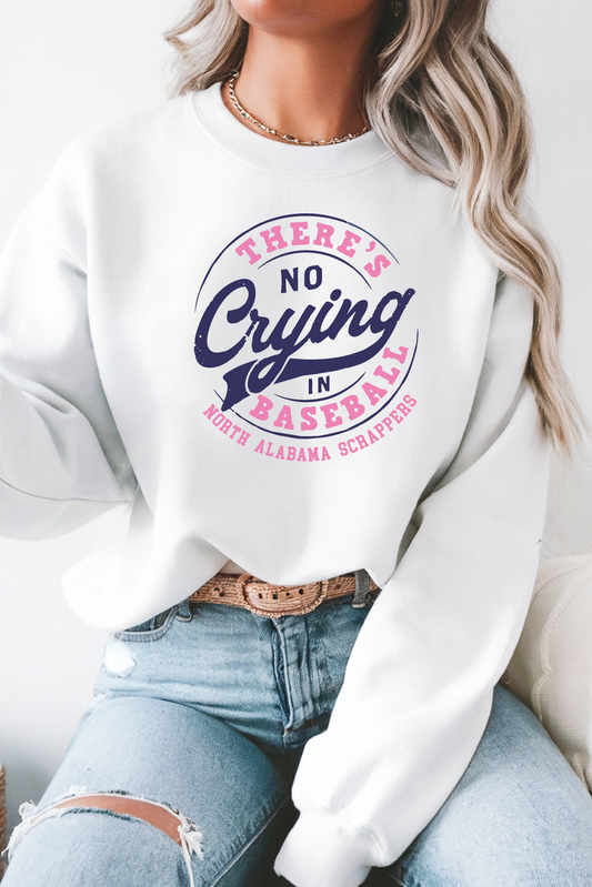 Fleece Crew Sweatshirt No Crying In Baseball